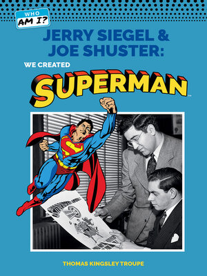 cover image of Jerry Siegel and Joe Shuster: We Created Superman